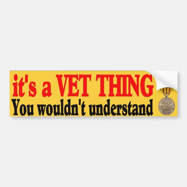 its a vet thing bumper sticker (Front)