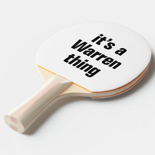 its a warren thing ping pong paddle