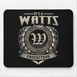 Its A Watts Thing You Wouldnt Understand Name Vint Mouse Pad
