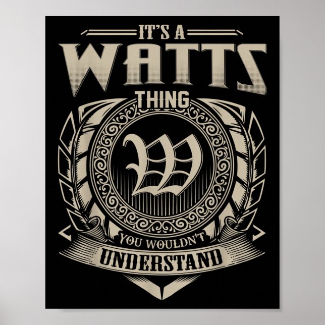 Its A Watts Thing You Wouldnt Understand Name Vint Poster (Front)