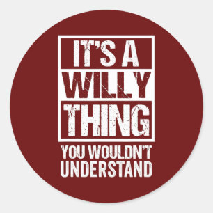 It's A Willy Thing You Wouldn't Understand Pet Classic Round Sticker
