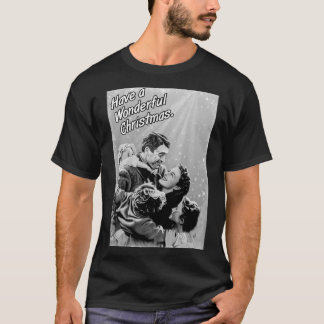 Its a Wonderful Life  Christmas2708png2708 T-Shirt
