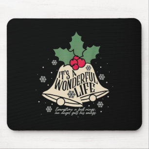 It's A Wonderful Life Everytime A Bell Rings Chris Mouse Pad