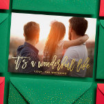 It's a Wonderful Life GOLD Christmas Photo Foil Holiday Card<br><div class="desc">It's a Wonderful Life Holidays Photo Card Script in REAL GOLD,  wishing your loved ones in style. Your photo on the back or current backing pattern. Funky Calligraphy script style. Lettering style. Big photo design. Happy,  festive design. It's a wonderful life.
*REAL PRESSED FOIL</div>