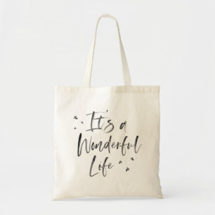 It's a Wonderful Life Tote Bag