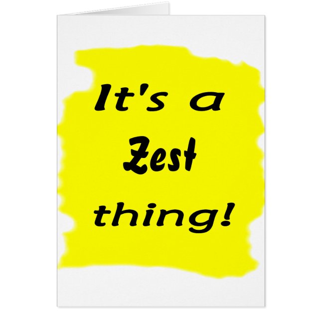 It's a zest thing! (Front)