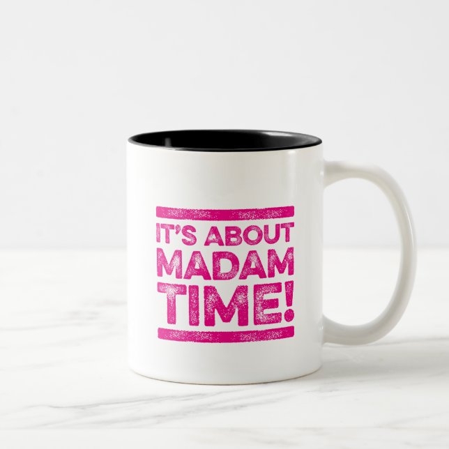 It's About Madam Time Kamala Harris Coffee Mug (Right)