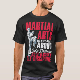 It's About Self Discipline Karate Jiu Jitsu 1 T-Shirt