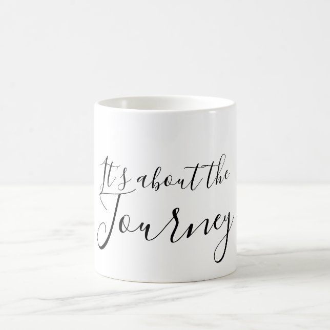 It's about the Journey Coffee Mug (Center)
