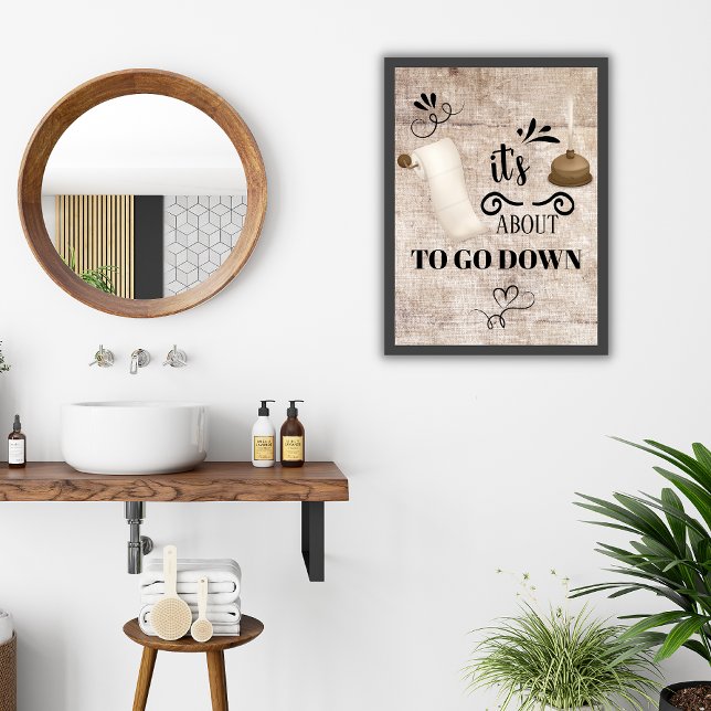 It's About to go Down Bathroom Poster (Creator Uploaded)
