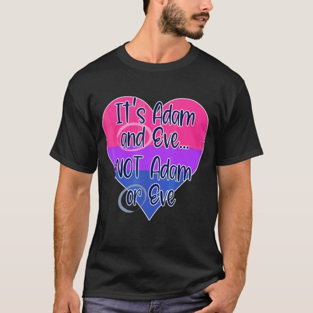 It's Adam And Eve Not Adam Or Eve Heart T-Shirt (Front)