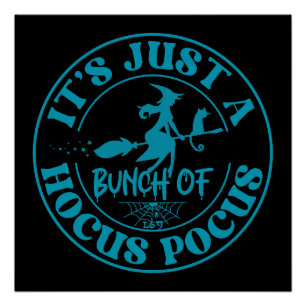 IT'S ALL A BUNCH OF HOCUS POCUS funny halloween Poster