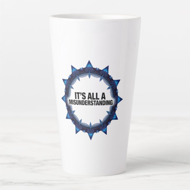 It's All A Misunderstanding Latte Mug (Front)