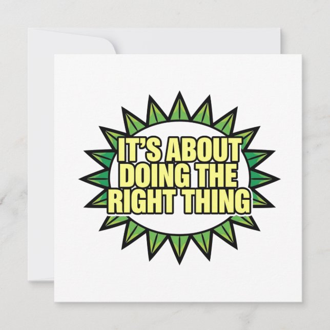 It's All About Doing The Right Thing Invitation (Front)