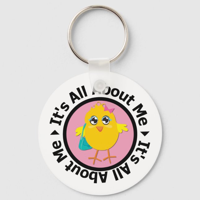 Its All About Me Chick (Pink) Key Ring (Front)