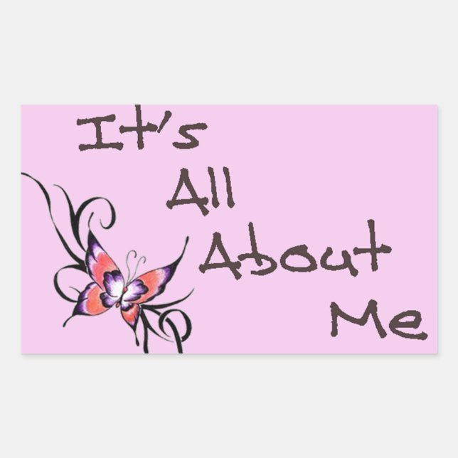 it's all about me sticker design (Front)