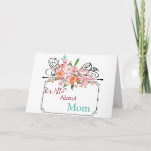 It's All About Mum Mother's Day Floral Frame Card