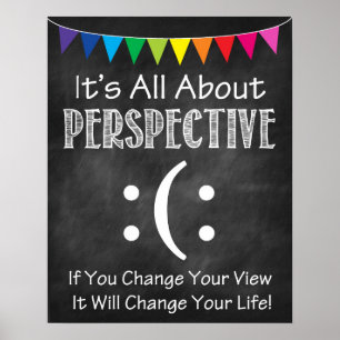 IT'S ALL ABOUT PERSPECTIVE! POSTER