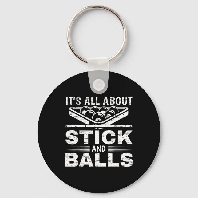 It's All About Stick And Ll Billiards Pool Billiar Key Ring (Front)