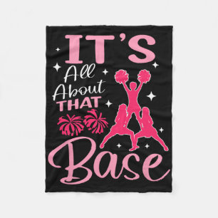 It's All About That Base Cheerleader Cheerleading Fleece Blanket