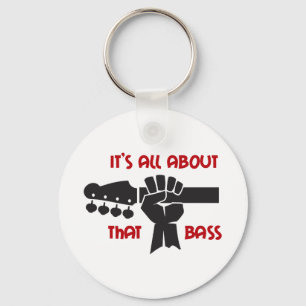 It's All About That Bass Key Ring
