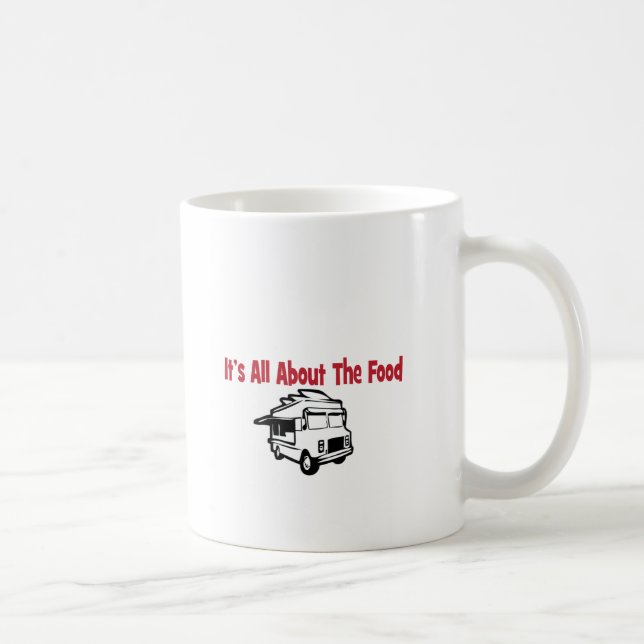 its' all about the food food truck coffee mug (Right)