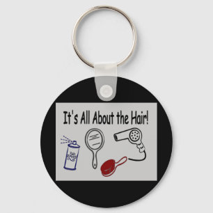 It's All About the Hair! Key Ring