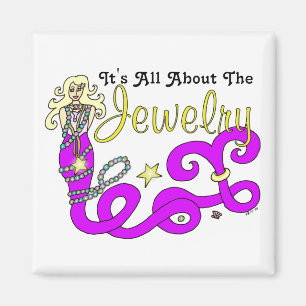 (It's All About The) Jewellery Mermaid Square Magnet