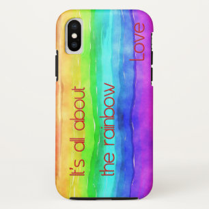It's All About The Rainbow Love 03 iPhone X Case