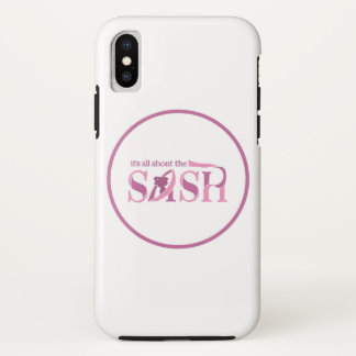 It's All About The Sash iPhone X Tough Case