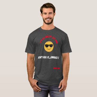 It's All About The Vibe T-Shirt