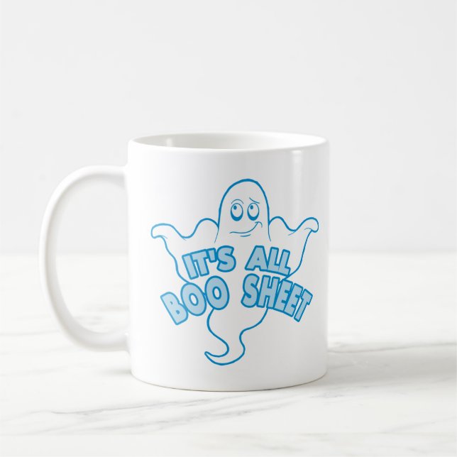 It's all Boo Sheet - Funny Ghost Quote Coffee Mug (Left)