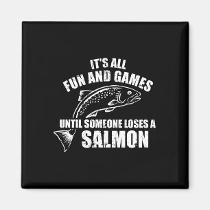 It's All Fun And Games Until Someone Loses A Salmo Magnet