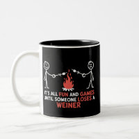 Its All Fun And Games Until Someone Loses A Weiner