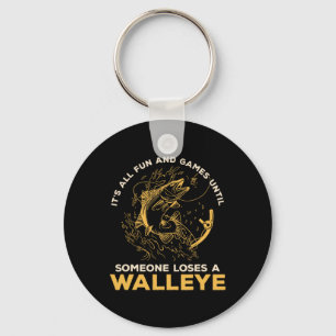 It's All Fun Games Until Someone Loses A Walleye F Key Ring