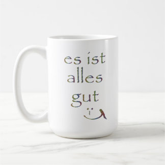 "It's all good" Coffee Mug