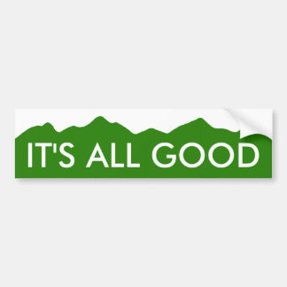 It's All Good Colorado Bumper Sticker
