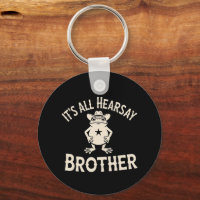It's All Hearsay Brother Funny Meme Frog Dumb Law