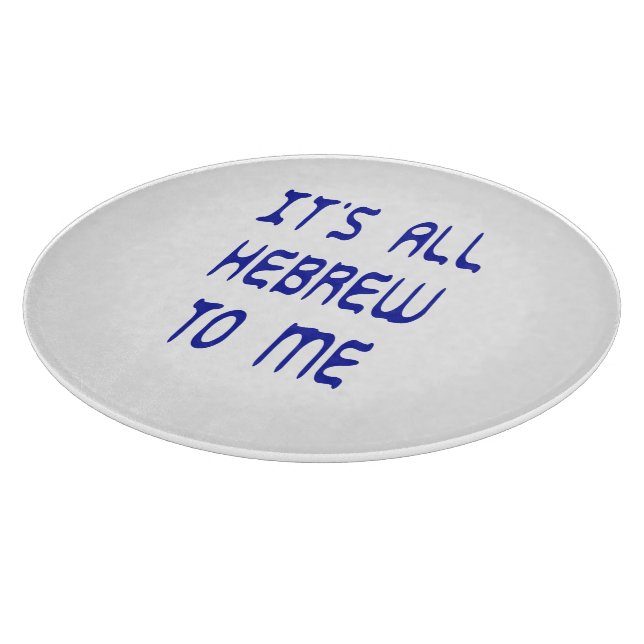 It's All Hebrew To Me Cutting Board (Corner)