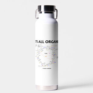 It's All Organic Krebs Cycle Citric Acid Cycle Water Bottle