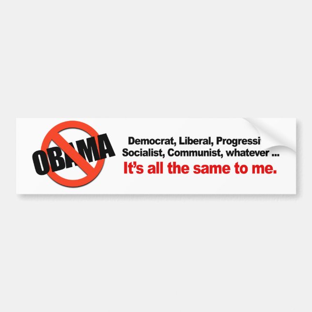 ITS ALL THE SAME TO ME BUMPER STICKER (Front)