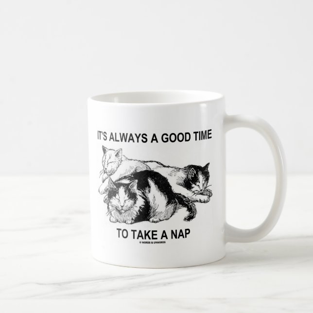It's Always A Good Time To Take A Nap (Three Cats) Coffee Mug (Right)