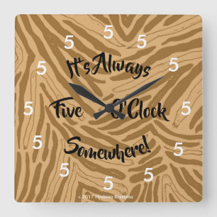 IT'S ALWAYS FIVE O'CLOCK SOMEWHERE WALL CLOCK