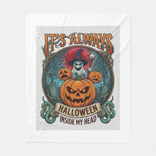 Its Always Halloween Inside Head Pumpkin Ghost Sna Fleece Blanket