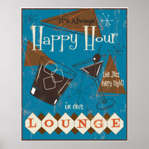 It's Always Happy Hour Poster