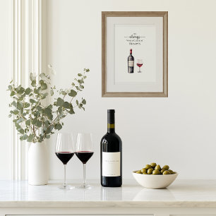 It's Always Red Wine o'Clock Time Art Poster