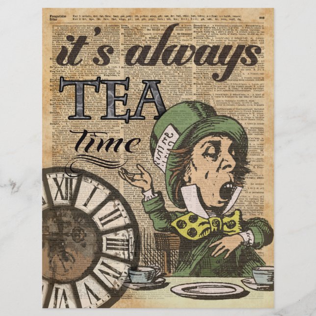 "It's always tea time" Mad Hatter Dictionary Art Flyer (Front)