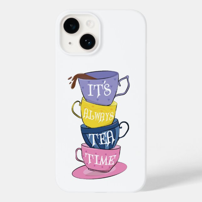 It's Always Tea Time - Tea lover Case-Mate iPhone Case (Back)