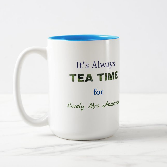 It's always Tea time Two-Tone Coffee Mug (Left)