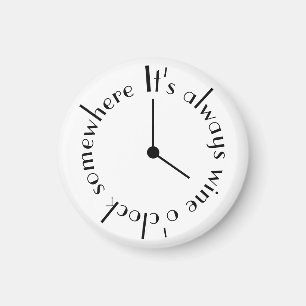 It's Always Wine O'Clock Somewhere Clock Face Magnet